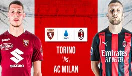 ГЛЕДАЙ ОНЛАЙН: Торино - Милан (Серия А) от 21:45 сряда